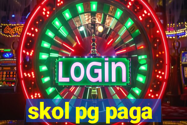 skol pg paga